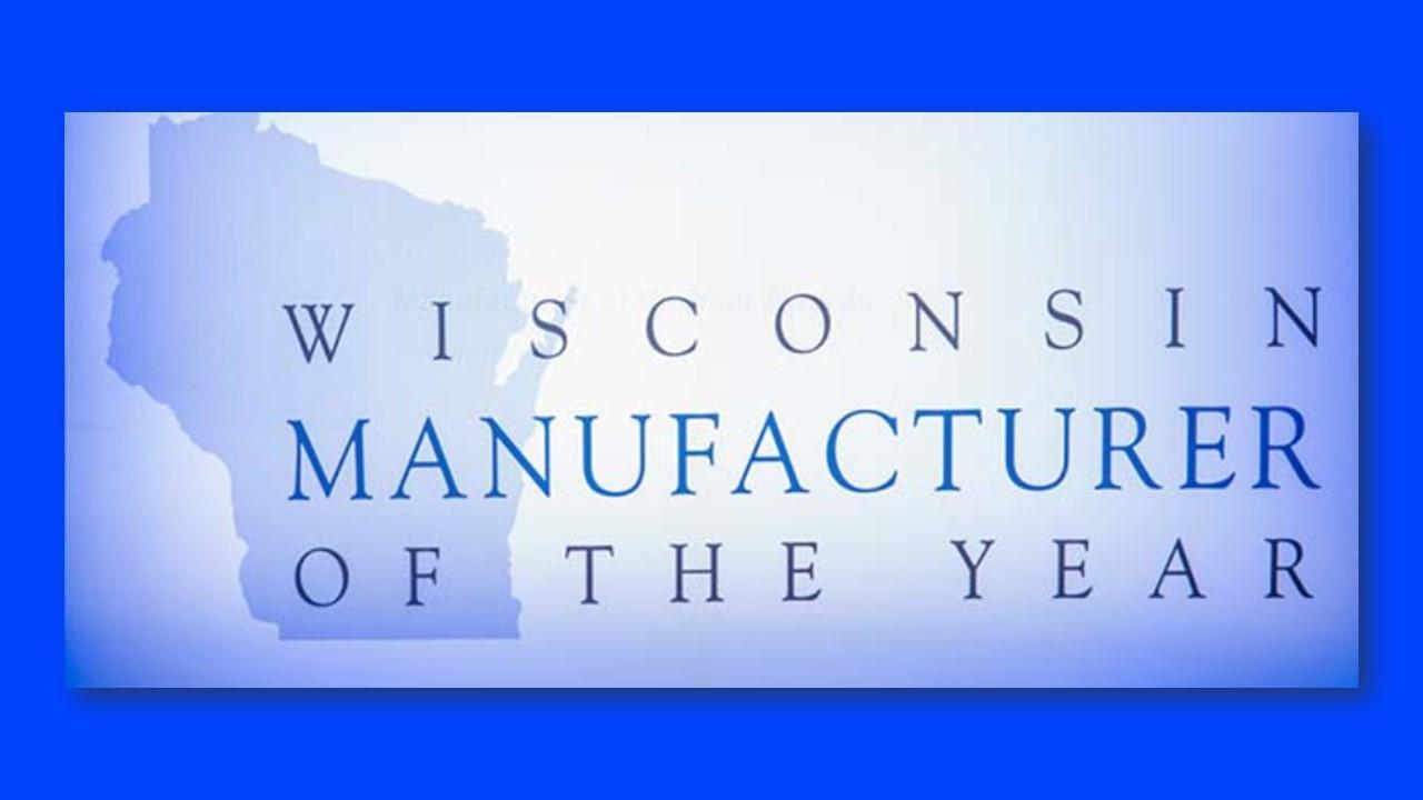 Wisconsin Manufacturers MOTY Awards